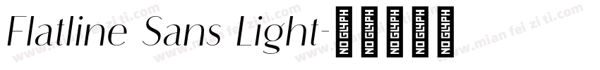 Flatline Sans Light字体转换